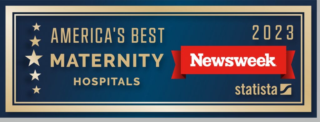 Newsweek Best Maternity Hospitals Recognition