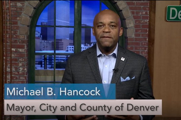 Michael B. Hancock Mayor, City and County of Denver